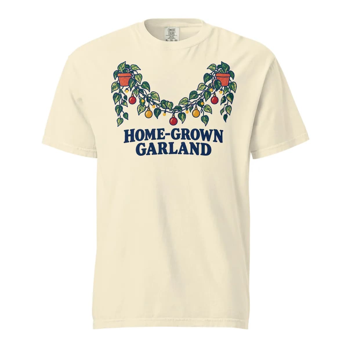 Home-Grown Garland Garment-Dyed Tee digital garment preview · Ivory