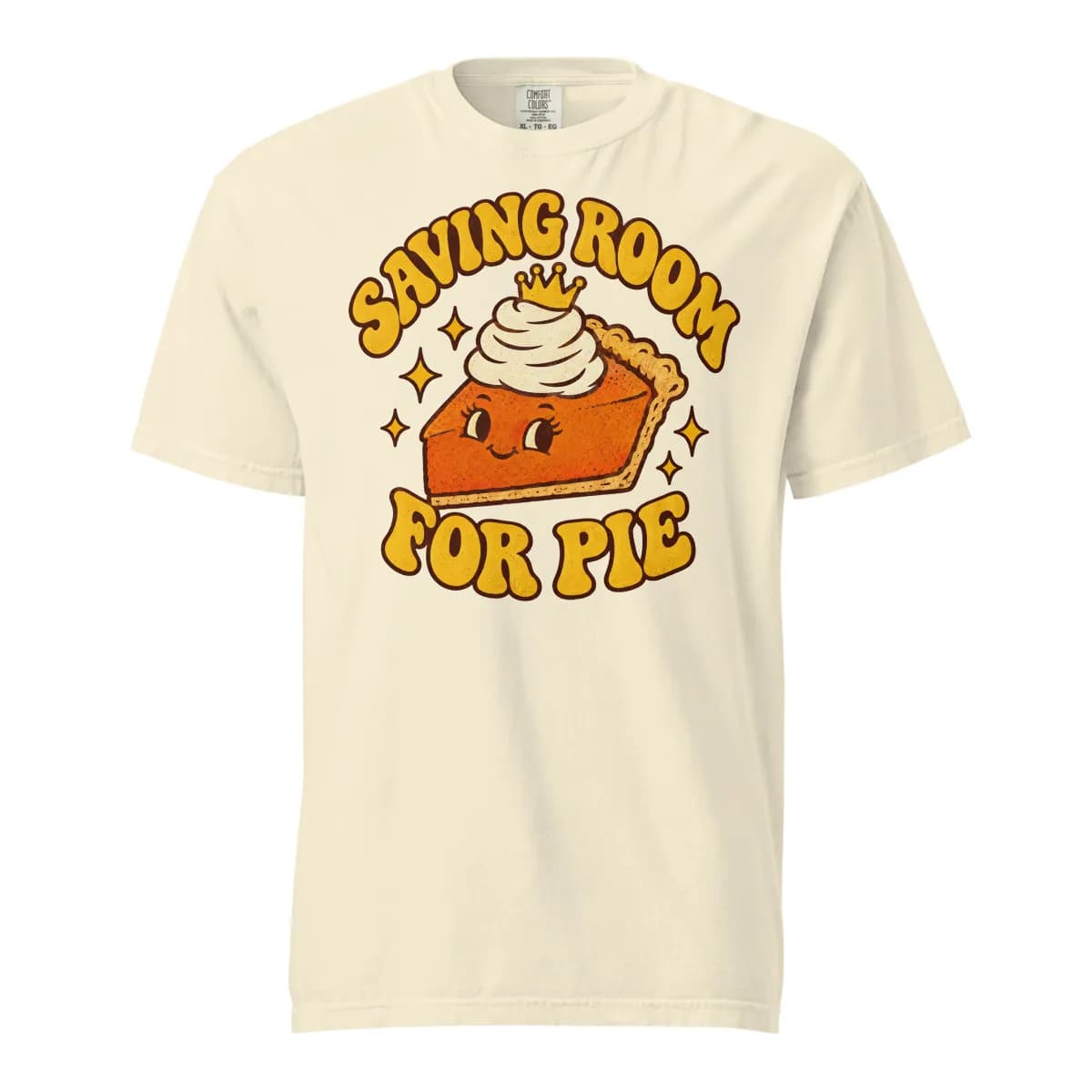 معاينة رقمية لقطعة Saving Room for Pie Garment-Dyed Tee · عاجي