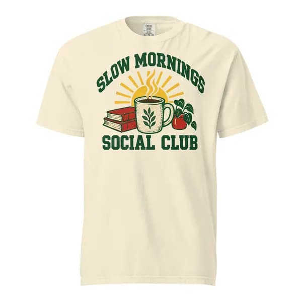 معاينة رقمية لقطعة Slow Mornings Social Club Garment-Dyed Tee · عاجي