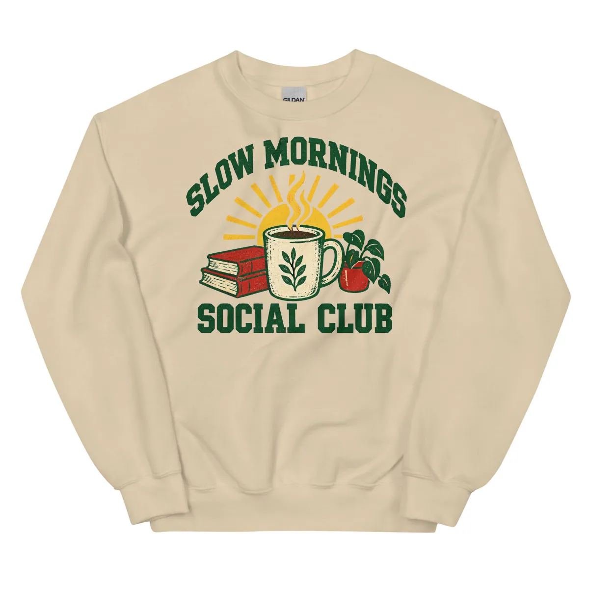 Aperçu numérique du produit Slow Mornings Social Club Sweatshirt · Sable