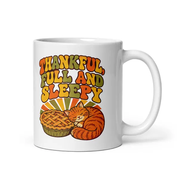 معاينة رقمية لمنتج Thankful, Full and Sleepy Mug · أبيض